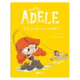 Image de l'objet « MORTELLE ADELE TOME 12 / A LA PECHE AUX NOUILLES ! »