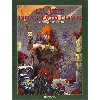 Image de l'objet « QUETE DE L'OISEAU DU TEMPS (LA) : TOME 2 - LE TEMPLE DE L'OUBLI »