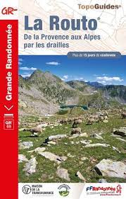 Image de l'objet « ROUTO (LA) . DE LA PROVENCE AUX ALPES »