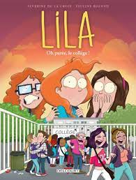 Image de l'objet « LILA TOME 3 / OH PUREE, LE COLLEGE ! »