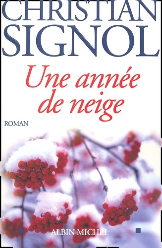 Image de l'objet « ANNEE DE NEIGE (UNE) »