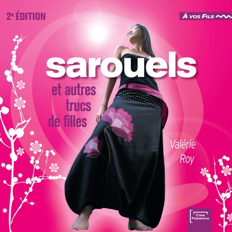 Image de l'objet « SAROUELS ET AUTRES TRUCS DE FILLES »