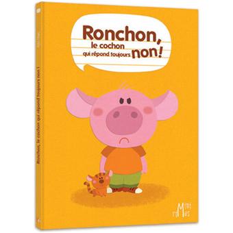 Image de l'objet « RONCHON, LE COCHON QUI REPOND TOUJOURS NON ! »