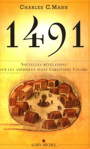 Image de l'objet « 1491 / NOUVELLES REVELATIONS SUR LES AMERIQUES AVANT CHRISTOPHE COLOMB »