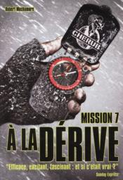 Image de l'objet « CHERUB MISSION 7 / A LA DERIVE »