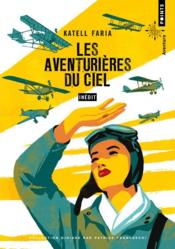 Image de l'objet « AVENTURIERES DU CIEL (LES) »