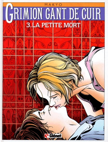 Image de l'objet « GRIMION GANT DE CUIR : TOME 3 - LA PETITE MORT »