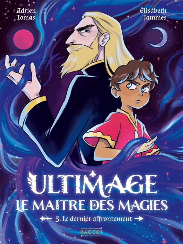 Image de l'objet « ULTIMAGE LE MAITRE DES MAGIES TOME 5 / LE DERNIER AFFRONTEMENT »