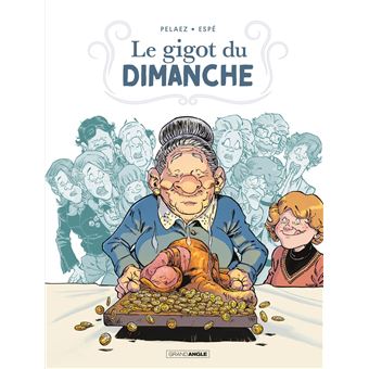 Image de l'objet « GIGOT DU DIMANCHE (LE) »