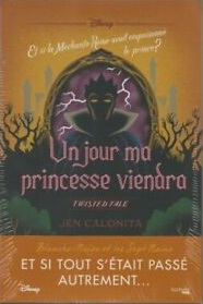 Image de l'objet « TWISTED TALE / UN JOUR MA PRINCESSE VIENDRA . BLANCHE-NEIGE »