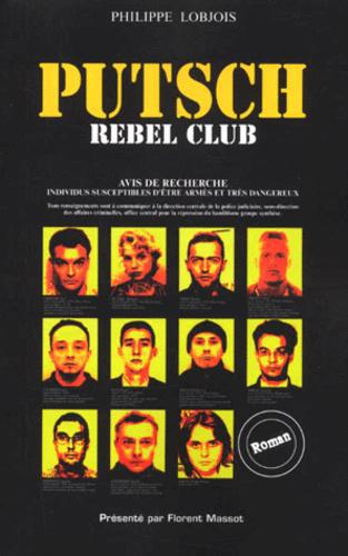 Image de l'objet « PUTSCH REBEL CLUB »