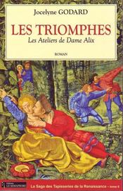 Image de l'objet « ATELIERS DE DAME ALIX (LES) TOME 6 / LES TRIOMPHES »