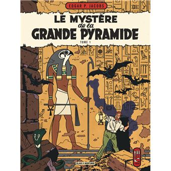 Image de l'objet « BLAKE ET MORTIMER : TOME 4 - LE MYSTERE DE LA GRANDE PYRAMIDE TOME 1 »