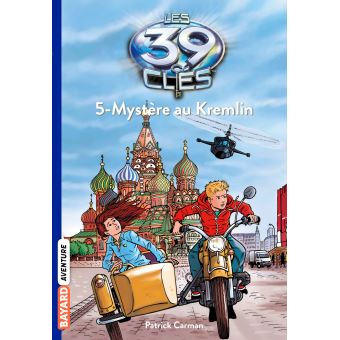 Image de l'objet « 39 CLES (LES) TOME 5 / MYSTERE AU KREMLIN »