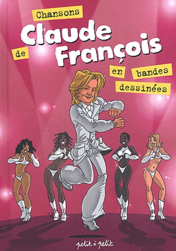 Image de l'objet « CHANSONS DE CLAUDE FRANCOIS EN BD »