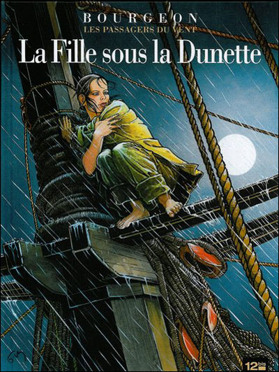 Image de l'objet « PASSAGERS DU VENT (LES) : TOME 1 - LA FILLE SOUS LA DUNETTE »