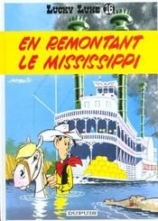 Image de l'objet « LUCKY LUKE TOME 16 / EN REMONTANT LE MISSISSIPPI »