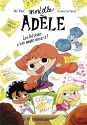 Image de l'objet « MORTELLE ADELE HS / LES BETISES C'EST MAINTENANT ! »