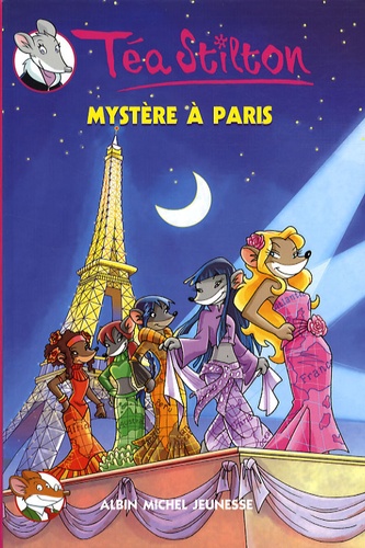 Image de l'objet « TEA STILTON TOME 4 / MYSTERE A PARIS »