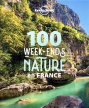 Image de l'objet « 100 WEEK-ENDS NATURE EN FRANCE »