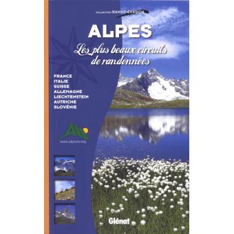 Image de l'objet « ALPES . LES PLUS BEAUX CIRCUITS DE RANDONNEES (LES) »