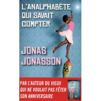 Image de l'objet « ANALPHABETE QUI SAVAIT COMPTER (L') »