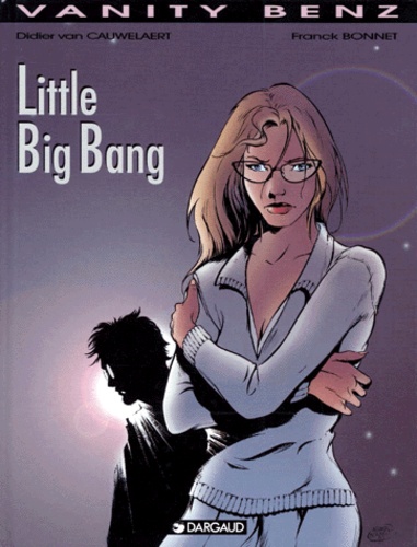 Image de l'objet « VANITY BENZ : TOME 4 - LITTLE BIG BANG »