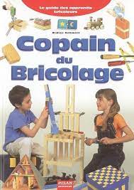 Image de l'objet « COPAIN DU BRICOLAGE »