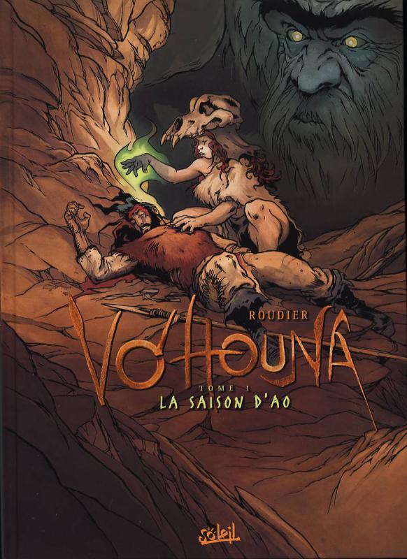 Image de l'objet « VO'HOUNA : TOME 1 - LA SAISON D'AO »