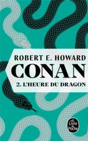 Image de l'objet « CONAN TOME 2 / L'HEURE DU DRAGON »