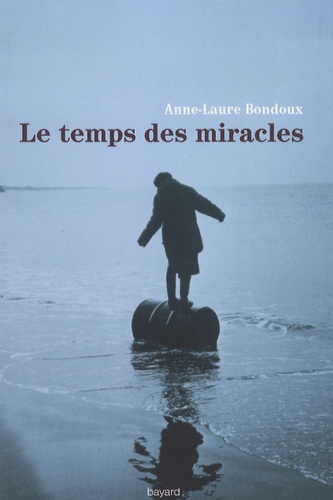 Image de l'objet « TEMPS DES MIRACLES (LE) »