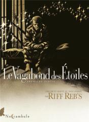 Image de l'objet « VAGABOND DES ETOILES (LE) TOME 1 »