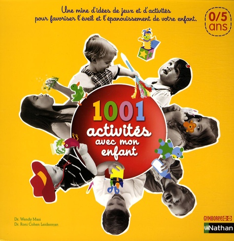 Image de l'objet « 1001 ACTIVITES AVEC MON ENFANT 0 - 5 ANS »