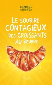 Image de l'objet « SOURIRE CONTAGIEUX DES CROISSANTS AU BEURRE (LE) »