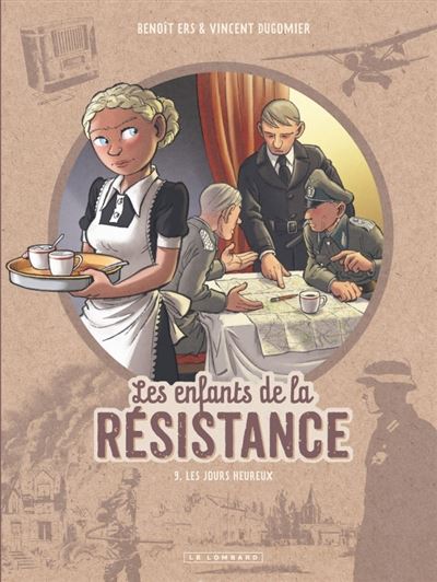 Image de l'objet « ENFANTS DE LA RESISTANCE (LES) TOME 9 / LES JOURS HEUREUX »