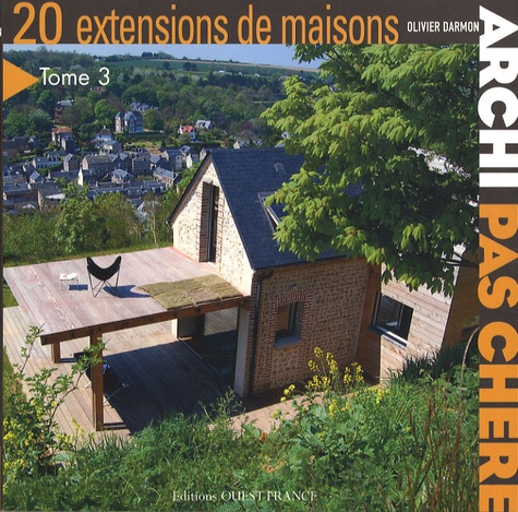 Image de l'objet « ARCHI PAS CHERE / 20 EXTENSIONS DE MAISONS »