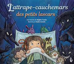 Image de l'objet « ATTRAPE-CAUCHEMARS DES PETITS LASCARS (L') »