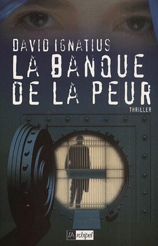 Image de l'objet « BANQUE DE LA PEUR (LA) »