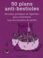 Image de l'objet « 50 PLANS ANTI-BESTIOLES »