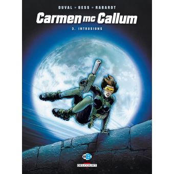 Image de l'objet « CARMEN MC CALLUM : TOME 3 - INTRUSIONS »