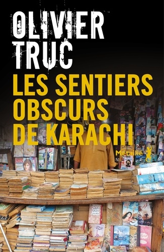 Image de l'objet « SENTIERS OBSCURS DE KARACHI (LES) »