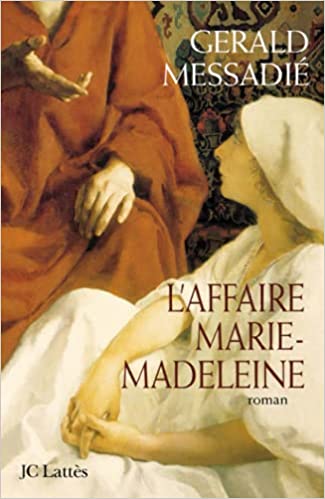 Image de l'objet « AFFAIRE MARIE-MADELEINE (L') »