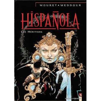 Image de l'objet « HISPANOLA : TOME 4 - LES HERITIERS »