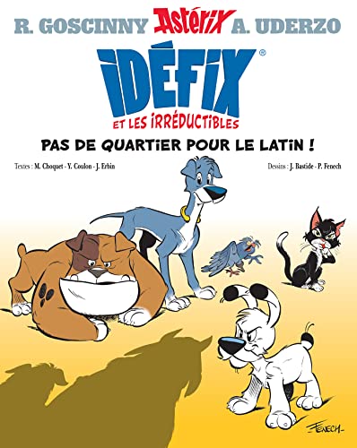 Image de l'objet « IDEFIX ET LES IRREDUCTIBLES TOME 1 / PAS DE QUARTIER POUR LE LATIN ! »