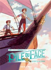 Image de l'objet « PILE OU FACE TOME 2 / CAP SUR L'ILE AUX TRESORS »