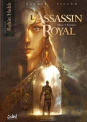 Image de l'objet « ASSASSIN ROYAL (L') : TOME 3 - KETTRICKEN »