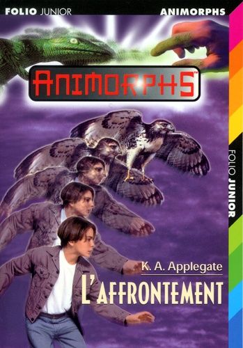 Image de l'objet « ANIMORPHS TOME 3 / L'AFFRONTEMENT »