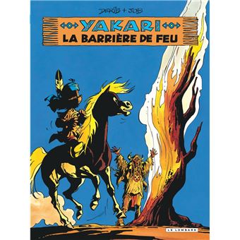 Image de l'objet « YAKARI : TOME 19 - LA BARRIERE DE FEU »