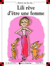 Image de l'objet « AINSI VA LA VIE TOME 91 / LILI REVE D'ETRE UNE FEMME  »