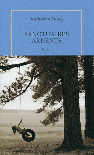 Image de l'objet « SANCTUAIRES ARDENTS »